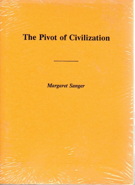 Image for The Pivot of Civilization The Pivot of Civilization