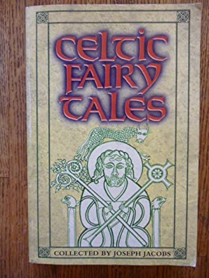 Image for Celtic Fairy Tales Celtic Fairy Tales