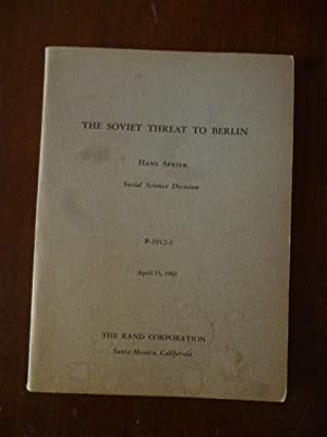 Image for The Soviet Threat to Berlin (P-1912-1) The Soviet Threat to Berlin (P-1912-1)