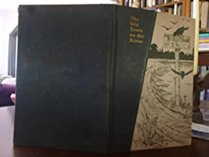 Image for The Old Town on the River: A Little Book of Visions The Old Town on the River: A Little Book of Visions