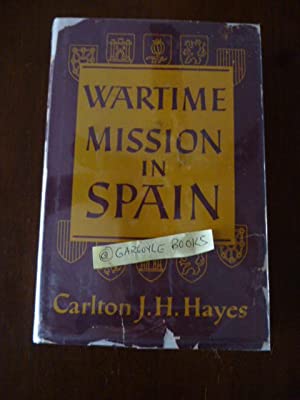 Image for Wartime Mission in Spain, 1942-1945 Wartime Mission in Spain, 1942-1945