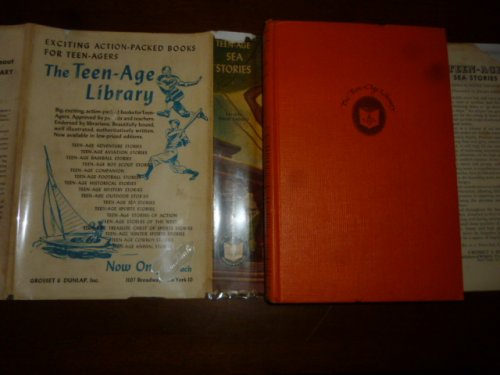 Teen-Age Sea Stories (The Teen-Age Library)