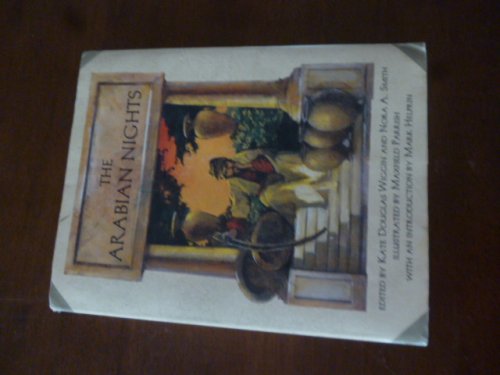 The Arabian Nights: Their Best Known Tales