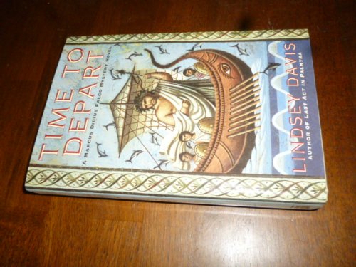 Time to Depart: A Marcus Didius Falco Mystery