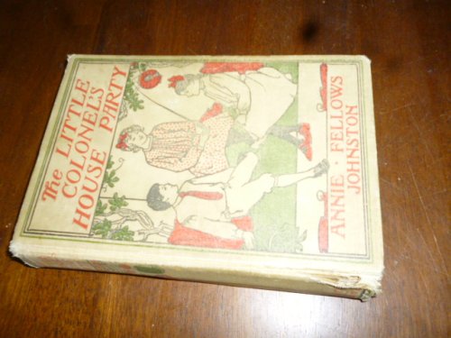 The Little Colonel's House Party