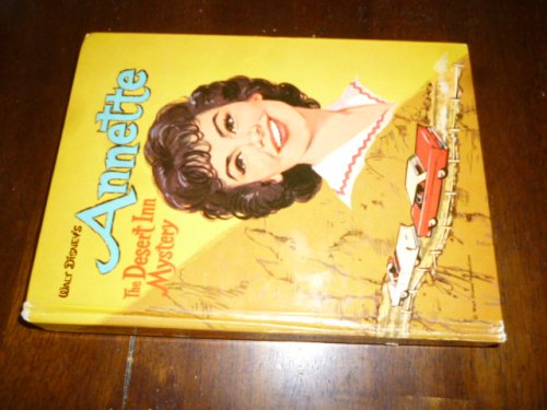 Walt Disney's Annette: The Desert Inn Mystery