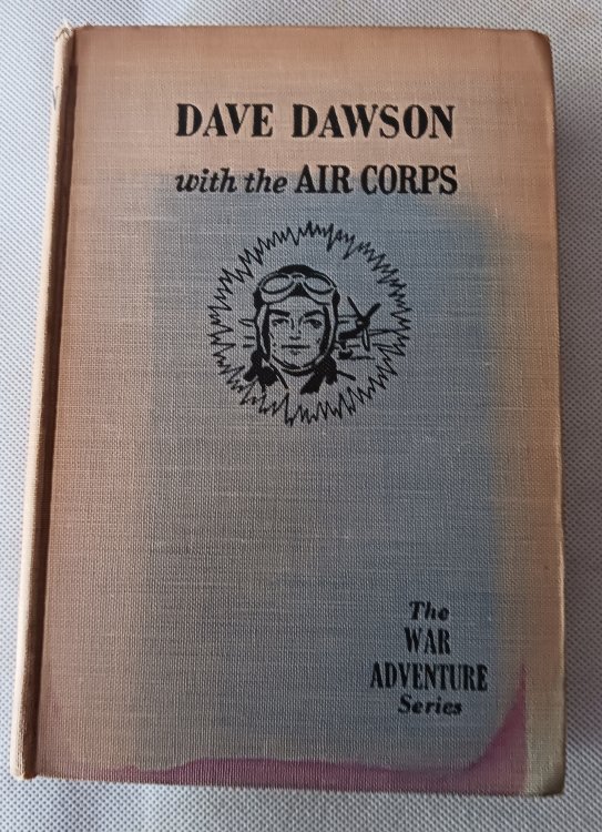 Dave Dawson with the Air Corps (The War Adventure Series)