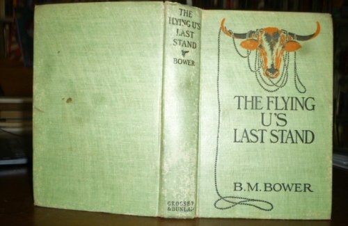 The Flying U's Last Stand (Flying U series)