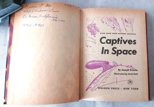 Image for Captives in Space (A Dig Allen Space Explorer Adventure) Captives in Space (A Dig Allen Space Explorer Adventure)