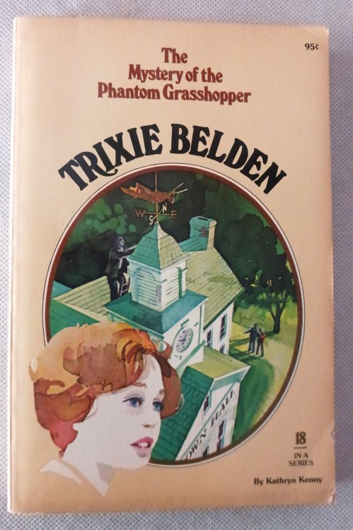 Image for Trixie Belden and the Mystery of the Phantom Grasshopper Trixie Belden and the Mystery of the Phantom Grasshopper