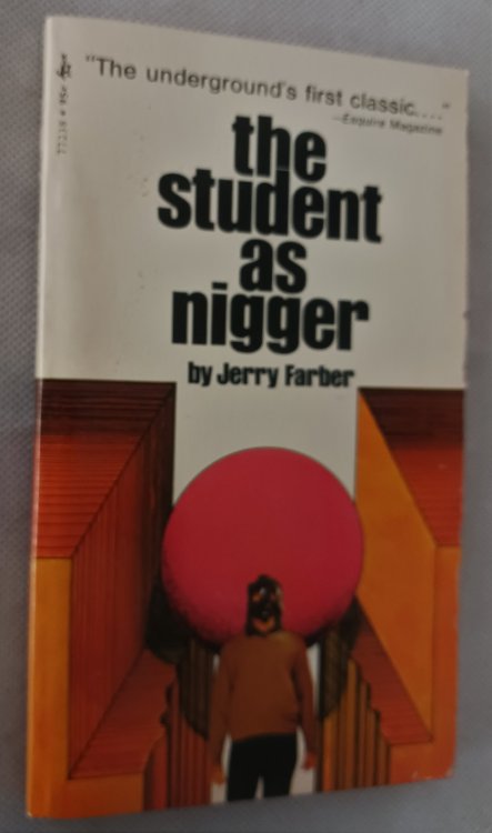 Image for The Student as Nigger The Student as Nigger