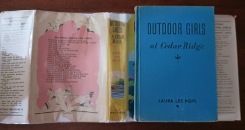 Image for The Outdoor Girls at Cedar Ridge or the Mystery of the Old Windmill The Outdoor Girls at Cedar Ridge or the Mystery of the Old Windmill