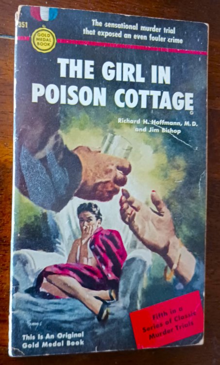 Image for The Girl in Poison Cottage (Classic Murder Trials No. 5) The Girl in Poison Cottage (Classic Murder Trials No. 5)
