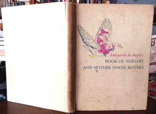 Image for Marguerite de Angeli's Book of Nursery and Mother Goose Rhymes Marguerite de Angeli's Book of Nursery and Mother Goose Rhymes