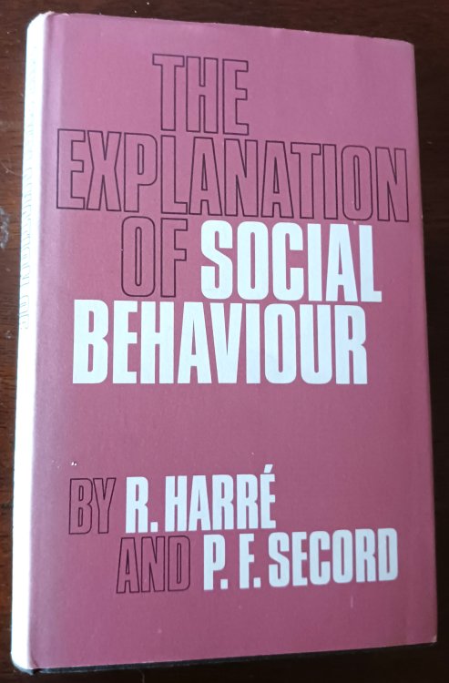 Image for The Explanation of Social Behaviour The Explanation of Social Behaviour