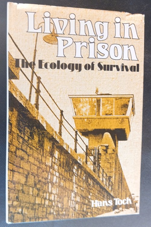 Image for Living in Prison: The Ecology of Survival Living in Prison: The Ecology of Survival