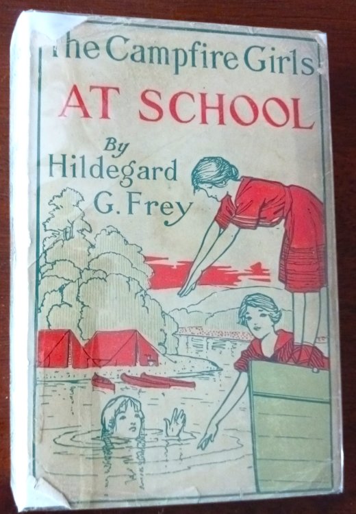 Image for The Campfire Girls at School or the Woleho Weavers (The Campfire Girls series) The Campfire Girls at School or the Woleho Weavers (The Campfire Girls series)
