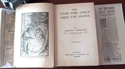 Image for The Campfire Girls amid the Snows (The Campfire Girls series) The Campfire Girls amid the Snows (The Campfire Girls series)