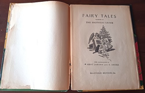 Fairy Tales Collected by the Brothers Grimm