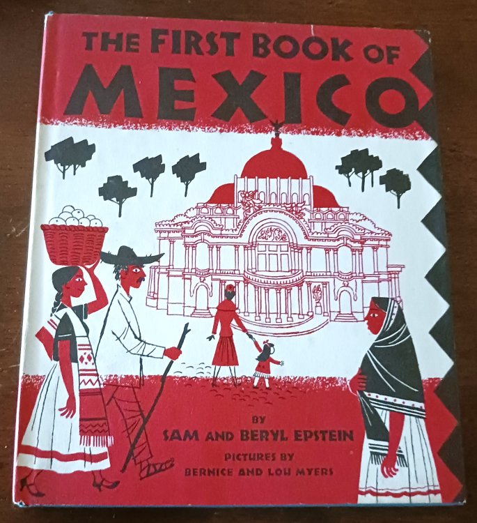 The First Book of Mexico (The First Books series)