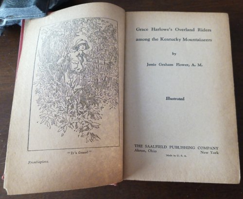 Grace Harlowe's Overland Riders among the Kentucky Mountaineers