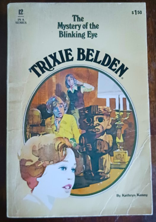 Image for Trixie Belden and the Mystery of the Blinking Eye Trixie Belden and the Mystery of the Blinking Eye