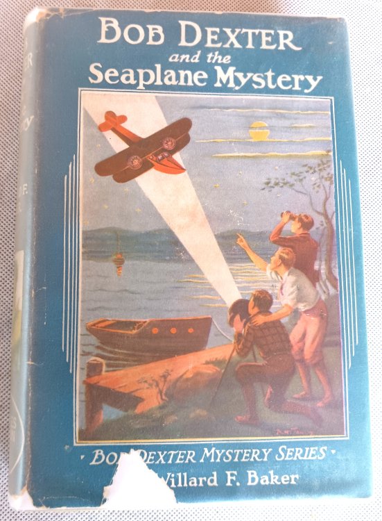 Image for Bob Dexter and the Seaplane Mystery or the Secret of the White Stones (Bob Dexter Mystery Series) Bob Dexter and the Seaplane Mystery or the Secret of the White Stones (Bob Dexter Mystery Series)