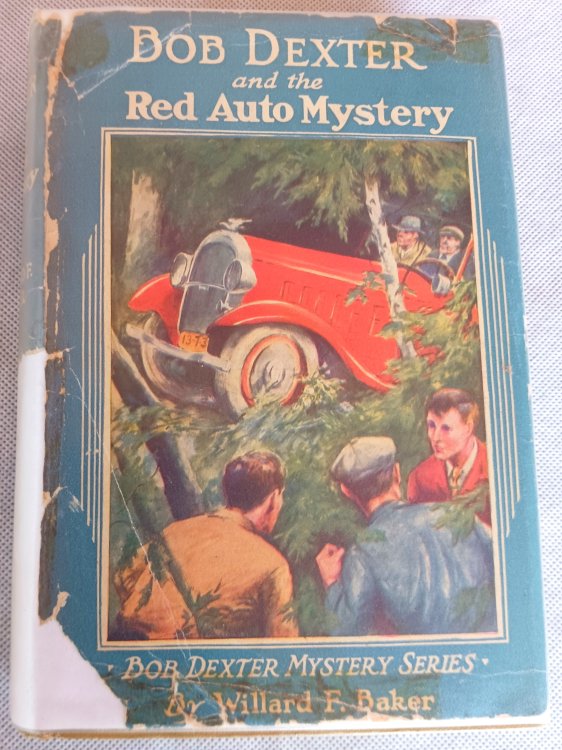 Image for Bob Dexter and the Red Auto Mystery or the Secret of the Flying Car (Bob Dexter Mystery Series) Bob Dexter and the Red Auto Mystery or the Secret of the Flying Car (Bob Dexter Mystery Series)