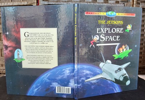 Image for The Jetsons Explore Space (Fantastic Discoveries series) The Jetsons Explore Space (Fantastic Discoveries series)