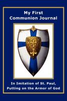 Image for My First Communion Journal in Imitation of St. Paul: Putting on the Armor of God My First Communion Journal in Imitation of St. Paul: Putting on the Armor of God