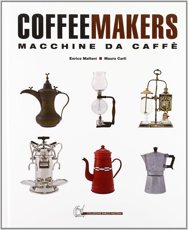 COFFEE MAKERS - Macchine da caffe - Encyclopedia of Espresso and Coffee machines