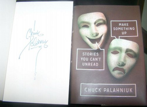 Image for MAKE SOMETHING UP Stories You Can't Unread - SIGNED MAKE SOMETHING UP Stories You Can't Unread - SIGNED