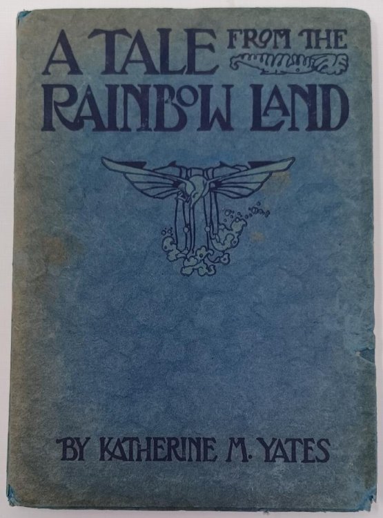Image for A Tale From The Rainbow Land A Tale From The Rainbow Land