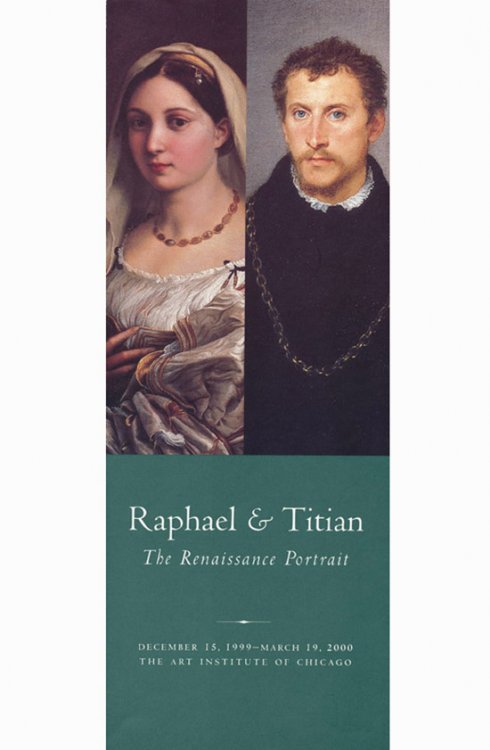 Image for Raphael and Titian: The Renaissance Portrait [Gallery Brochure) Raphael and Titian: The Renaissance Portrait [Gallery Brochure)