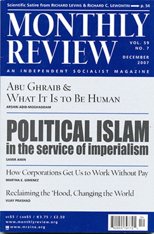 Image for Monthly Review: An Independent Socialist Magazine (Vol 59, No. 7, December 2007) Monthly Review: An Independent Socialist Magazine (Vol 59, No. 7, December 2007)