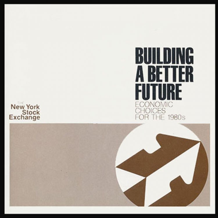 Image for Building a Better Future: Economic Choices for the 1980s Building a Better Future: Economic Choices for the 1980s