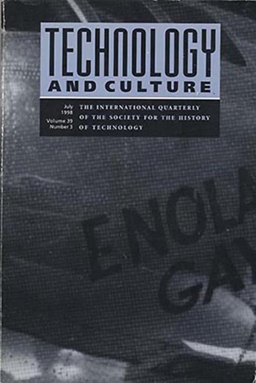 Image for Technology and Culture (July 1998, Volume 39, Number 3) Technology and Culture (July 1998, Volume 39, Number 3)