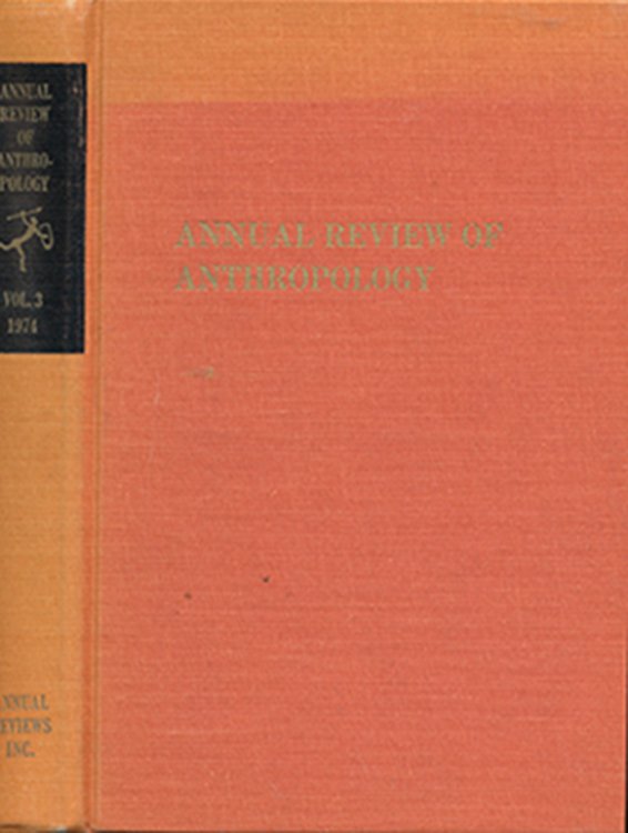 Image for Annual Review of Anthropology (Volume 3: 1974) Annual Review of Anthropology (Volume 3: 1974)