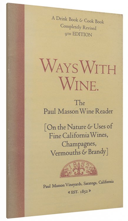 Image for Ways With Wine: The Paul Masson Wine Reader Ways With Wine: The Paul Masson Wine Reader