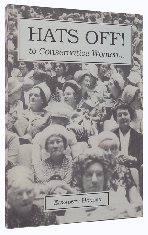 Image for Hats Off! To Conservative Women Hats Off! To Conservative Women