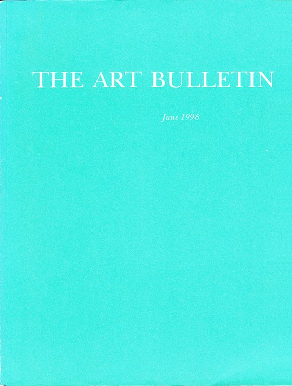 Image for The Art Bulletin (Volume LXXVIII, Number 2, June 1996) The Art Bulletin (Volume LXXVIII, Number 2, June 1996)
