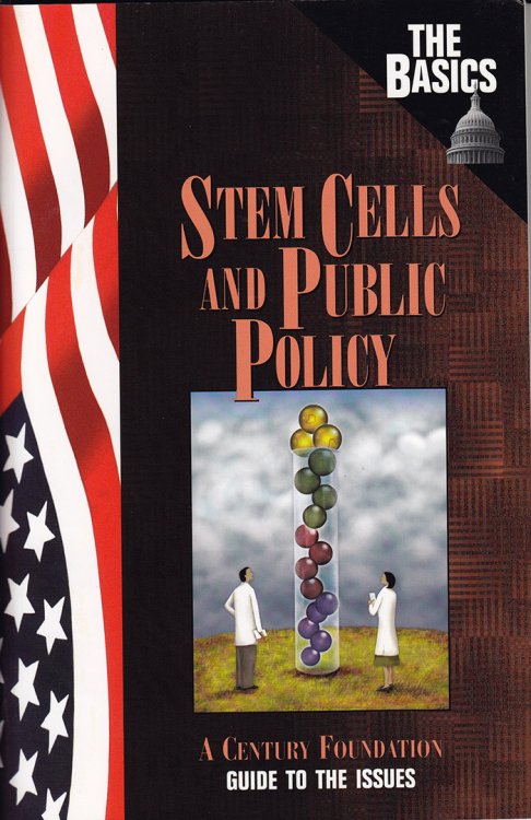 Image for Stem Cells and Public Policy: The Basics Stem Cells and Public Policy: The Basics
