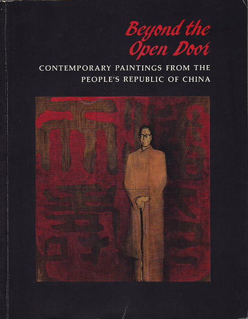 Image for Beyond the Open Door: Contemporary Paintings from the People's Republic of China Beyond the Open Door: Contemporary Paintings from the People's Republic of China