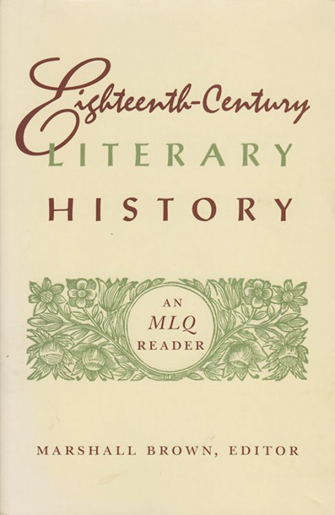Image for Eighteenth-Century Literary History: An MLQ Reader Eighteenth-Century Literary History: An MLQ Reader