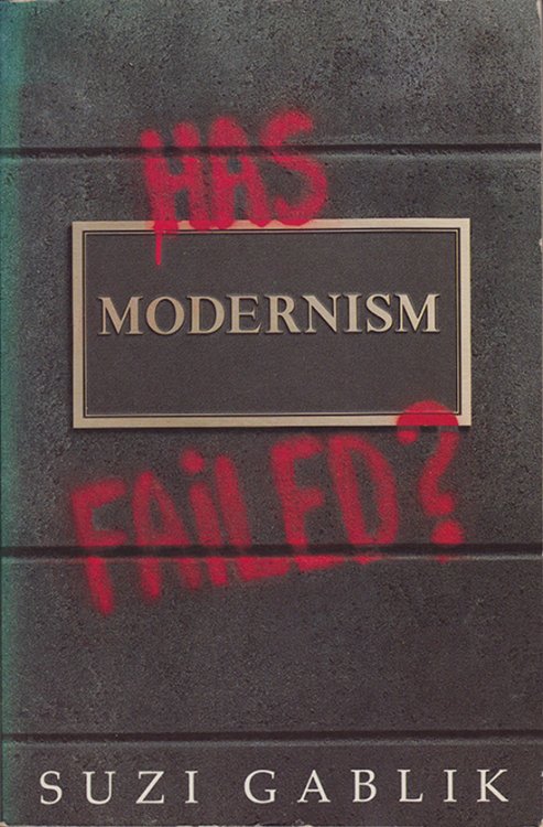 Image for Has Modernism Failed Has Modernism Failed