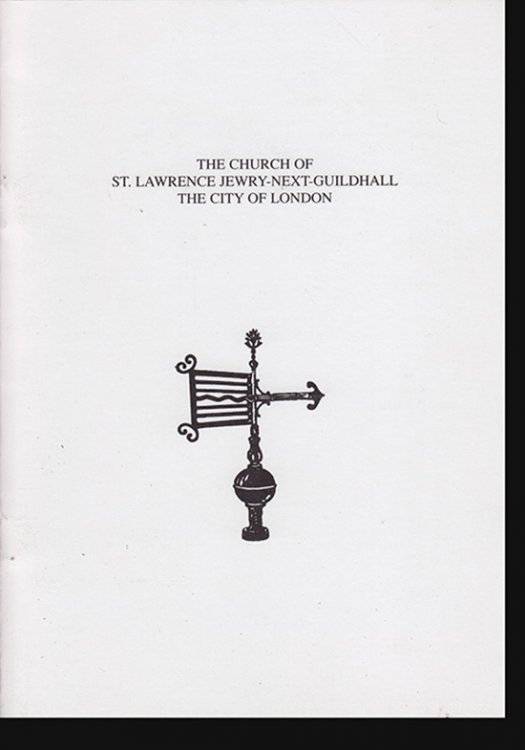 Image for St. Lawrence Jewry Next Guildhall in the City of London Guidebook St. Lawrence Jewry Next Guildhall in the City of London Guidebook