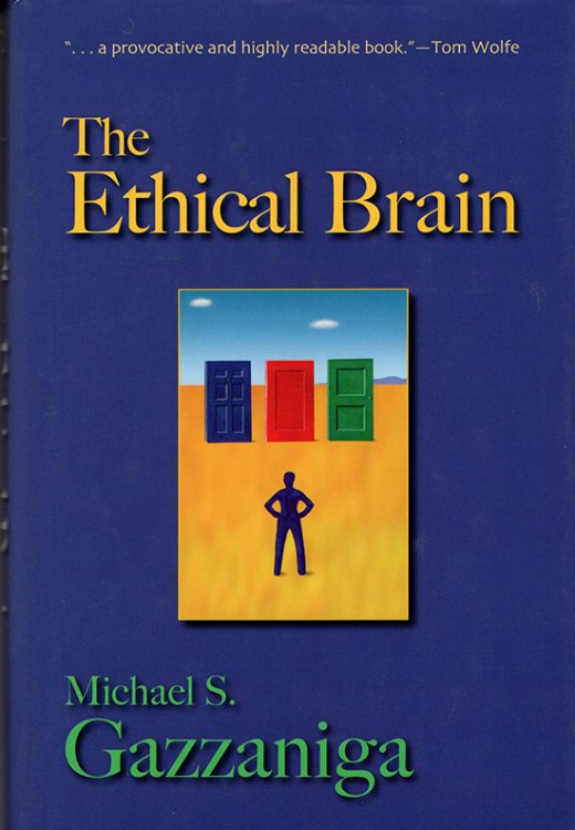 Image for The Ethical Brain The Ethical Brain