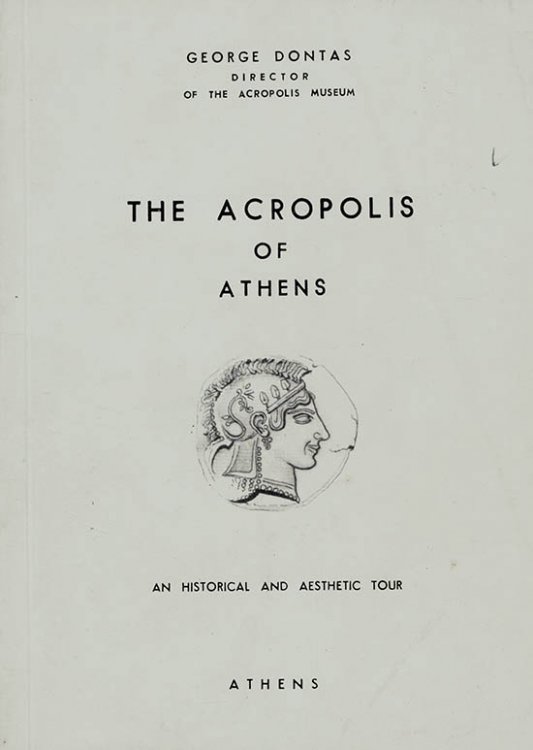 Image for The Acropolis of Athens: An Historical and Aesthetic Tour The Acropolis of Athens: An Historical and Aesthetic Tour