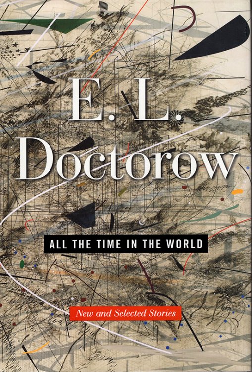 Image for All the Time in the World: New and Selected Stories All the Time in the World: New and Selected Stories