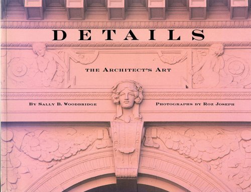 Image for Details: the Architect's Art Details: the Architect's Art